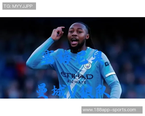 曼城全力推进塞梅尼奥转会交易切尔西已退出竞争行列